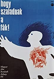 ...Hogy szaladnak a fák! (1967) online film