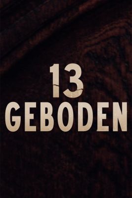 13 parancsolat (13 Geboden) 1. évad (2017) online sorozat