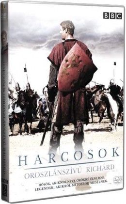 Harcosok - Oroszlánszívű Richárd (2005) online film