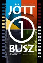 Jött egy busz (2002) online film