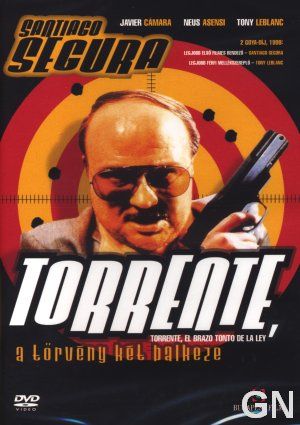 Torrente, a törvény két balkeze (1998) online film