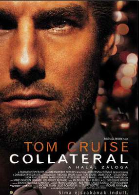 Collateral - A halál záloga (2004) online film