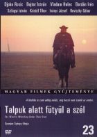 Talpuk Alatt Fütyül A Szél (1976) online film