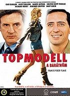 Topmodell a barátnőm (2006) online film