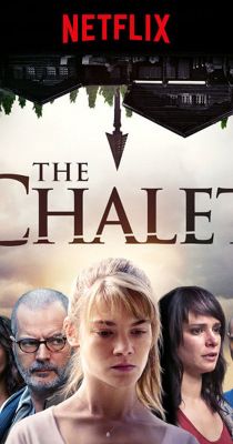 A faház (Le chalet) 1. évad (2017) online sorozat