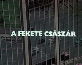 A fekete császár (1983) online film
