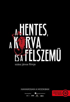 A hentes, a kurva és a félszemű (2017) online film