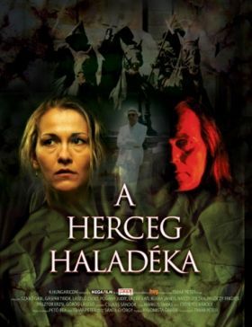 A herceg haladéka (2006) online film