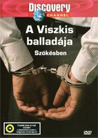A Viszkis balladája - Szökésben (2005) online film