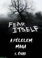 A félelem maga (2008) online sorozat