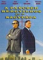A pancser bérgyilkos és a nagypapa (2004) online film
