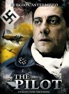 A pilóta - Menekülés a szabadságba (2008) online film