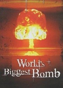 A világ legnagyobb bombája (2011) online film
