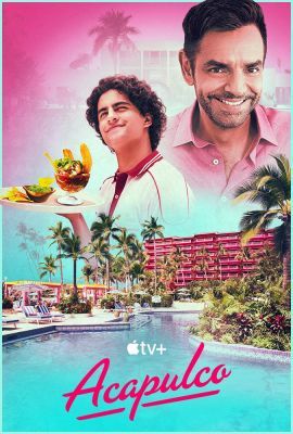 Acapulco 2. évad (2022) online sorozat