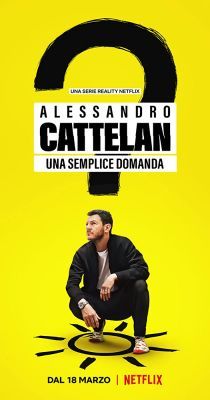 Alessandro Cattelan: Egy egyszerű kérdés 1. évad (2022) online sorozat