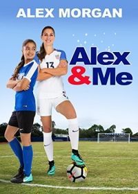 Alex és én (2018) online film