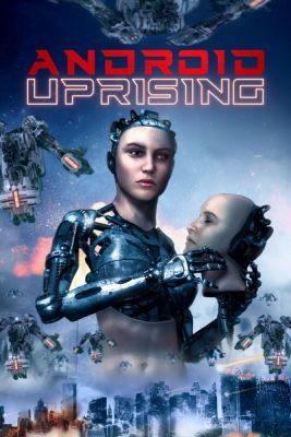 Android Uprising (2020) online film