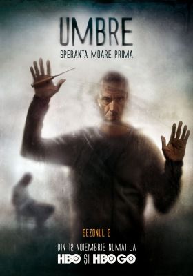 Az árnyak (Umbre): 2. évad (2017) online sorozat