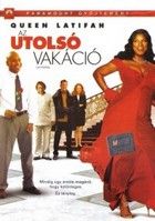 Az utolsó vakáció (2006) online film