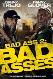 Tökös csávó 2. - Bad Asses (2014) online film