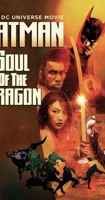 Batman: Soul of the Dragon (2021) online film
