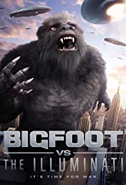 Bigfoot vs the Illuminati (2020) online film