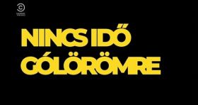Bödőcs Tibor - Nincs idő gólörömre (2019) online film