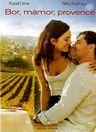Bor, mámor, Provence (2006) online film