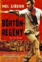 Börtönregény (2012) online film