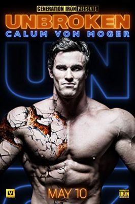 Calum Von Moger: Unbroken (2019) online film