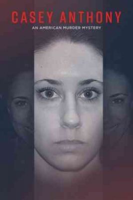 Casey Anthony: Eltűnt a lányom! 1. évad (2017) online sorozat