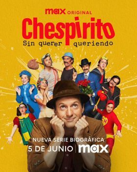 Chespirito: akarva, akaratlanul 1. évad (2025) online sorozat