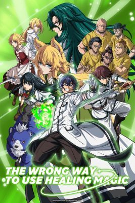 Chiyu Mahou no Machigatta Tsukaikata 1. évad (2024) online sorozat