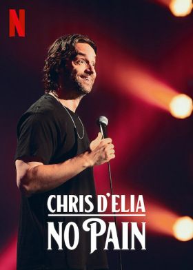 Chris D'Elia: Fájdalommentes (2020) online film