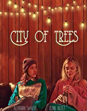 City of Trees (2019) online film