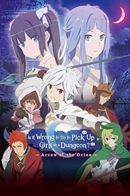 DanMachi: Orion nyila (2019) online film