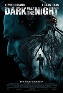 Dark was the night (2014) online film