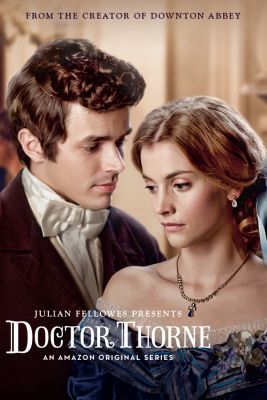 Doctor Thorne 1. évad (2016) online sorozat