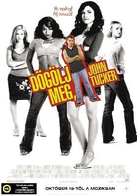 Dögölj meg, John Tucker online film