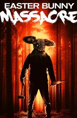 Easter Killing - Húsvéti nyuszi mészárlás (2021) online film