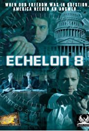 Echelon 8 (2009) online film