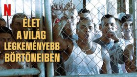 Élet a világ legkeményebb börtöneiben 1. évad (2014) online sorozat