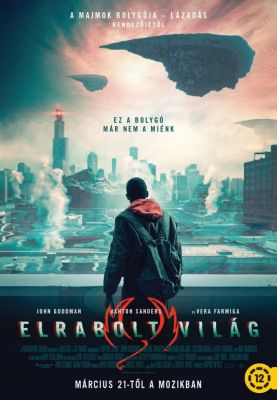 Elrabolt világ (2019) online film