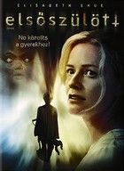 Elsőszülött (2007) online film