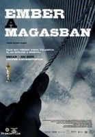 Ember a magasban (2008) online film