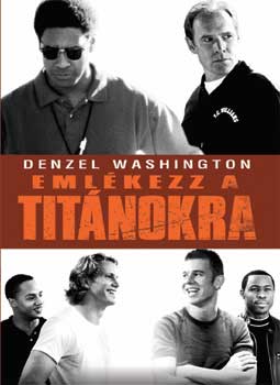 Emlékezz a titánokra! (2000) online film