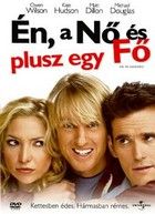 Én, a nő és plusz egy fő (2006) online film