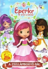 Eperke epresen új kalandjai 2. - A csillámbogyó bál (2010) online film