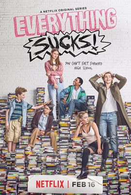 Everything Sucks! 1. évad (2018) online sorozat