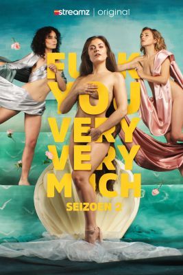 F*** You Very, Very Much 2. évad (2023) online sorozat